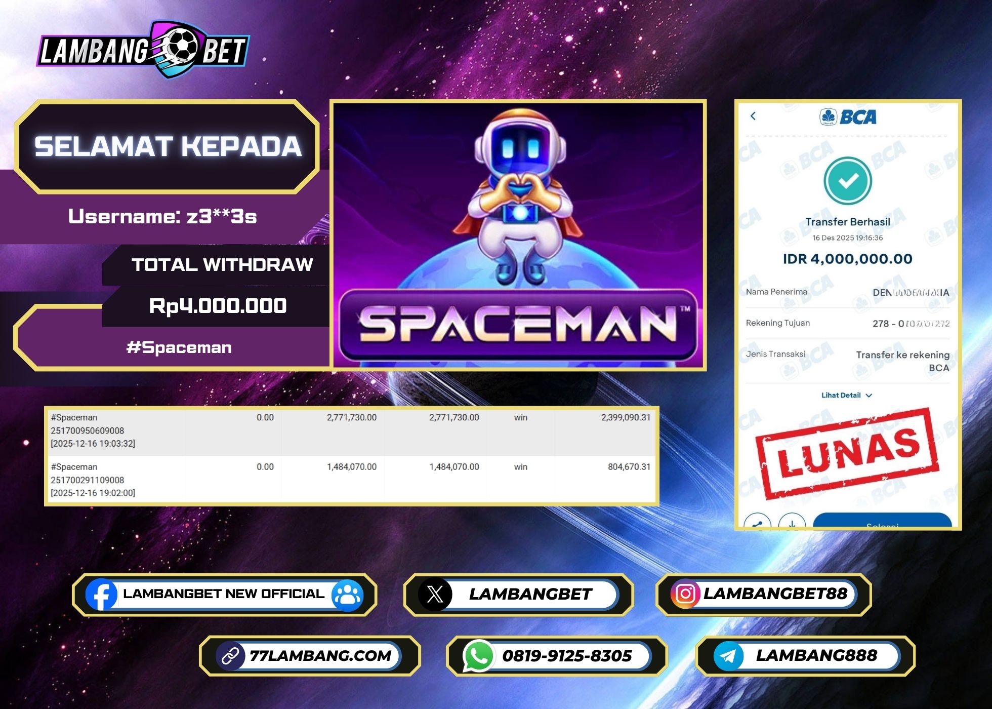 LAMBANGBET [16 DESEMBER 2025] JACKPOT ARCADE Spaceman "Rp4.000.000" LUNAS